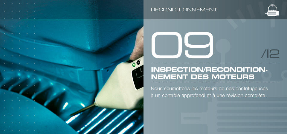 Inspection/reconditionnement des moteurs