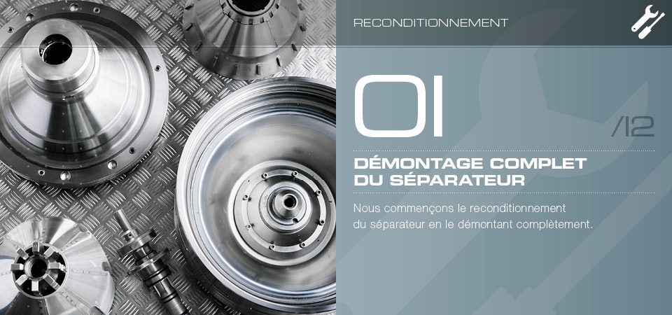 Démontage complet du séparateur